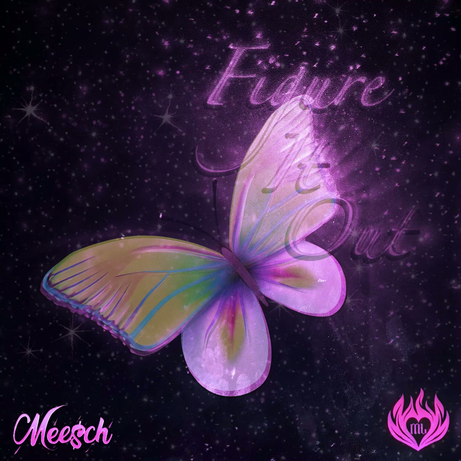 Figure It Out — MEE$CH